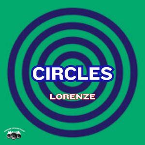 Circles (feat. Lorenze) [Explicit]