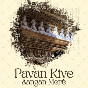 Pavan Kiye Angan Mere