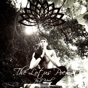 The Lotus Poems CSS PT4 (Explicit)