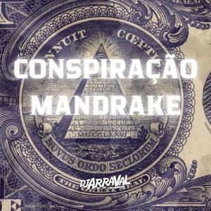 Conspiração Mandrake (Explicit)