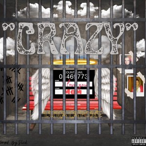 CRAZY (Explicit)