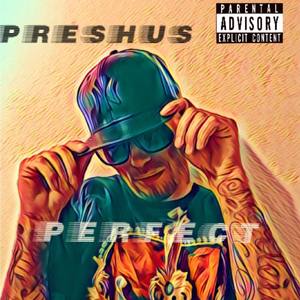 PERFECT (Explicit)