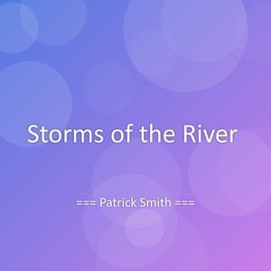 Storms of the River