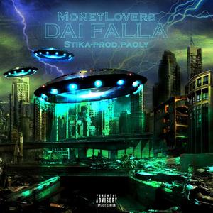 Dai Falla(feat. Stika & Paoly) (Explicit)