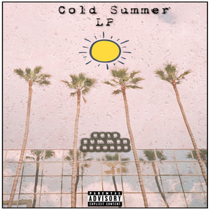 Cold Summer Records (Explicit)