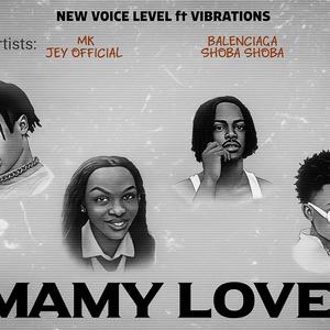 Mamy love (feat. Vibrations)