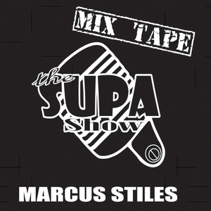 The Supa Show Mix Tape (Explicit)