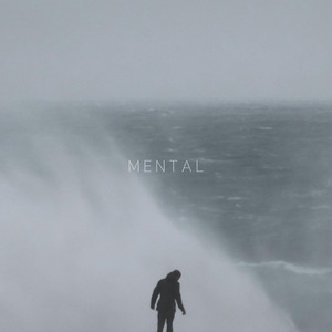 Mental (Explicit)