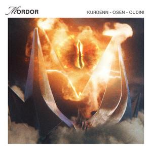 Mordor (feat. Osen & Oudini) [Explicit]