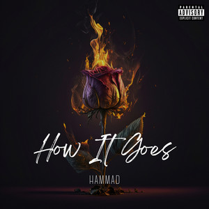 How It Goes (Explicit)