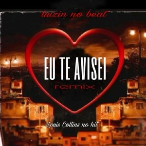 Eu Te Avisei (Explicit)