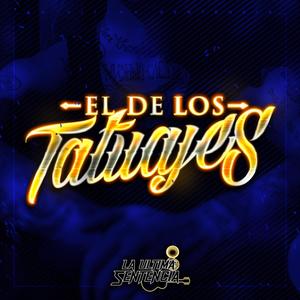 El De Los Tatuajes (Explicit)