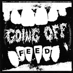 Feed (feat. Knuckledust) (Explicit)