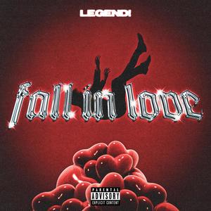 Fall In Love (Explicit)