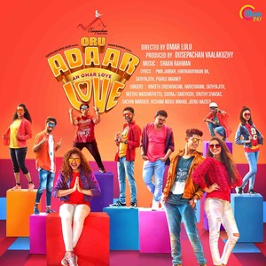 Oru Adaar Love (Original Motion Picture Soundtrack)