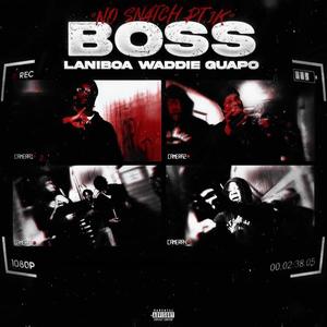 Boss (feat. Waddie Guapo) [Explicit]