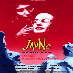 Jaune revolver (Bande originale du film)