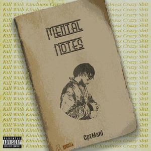 Mental Notes (Explicit)