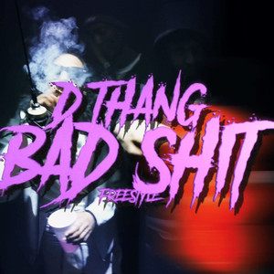 Bad **** (Explicit)