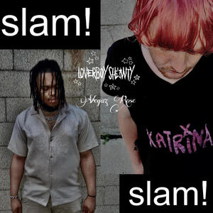 Slam! (feat. Vegaz Rose) (Explicit)