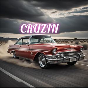 CRUZIN (feat. SURJON, SDOT & F-FIVE) (Explicit)