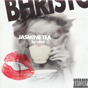 Jasmine Tea (Explicit)