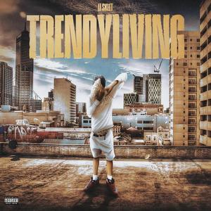 TRENDYLIVING (Explicit)