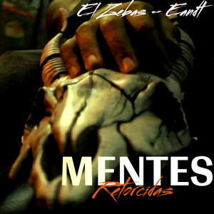 Mentes Retorcidas (Explicit)