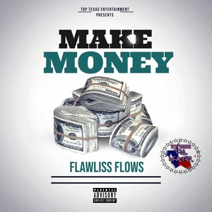 Make Money (Explicit)