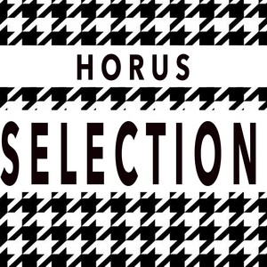 Horus Selection