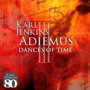 Adiemus III - Dances of Time