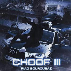 Choof 3 (Explicit)