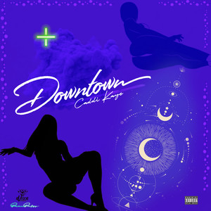 Downtown (Explicit)