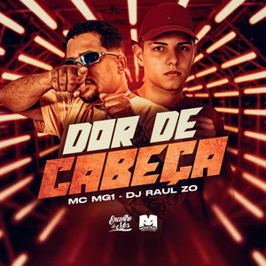 Dor de Cabeça (Explicit)