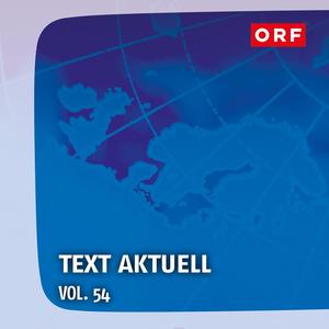 ORF Text aktuell Vol.54