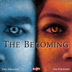 The Becoming