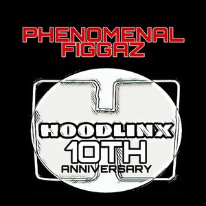 Hoodlinx 10th Anniversary (Explicit)