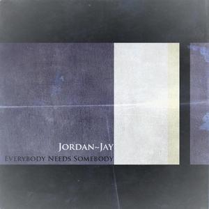 Everybody Needs Somebody (Explicit)