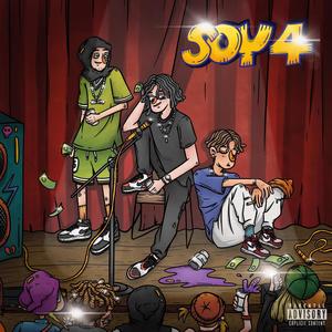 SOY4 (TAPE 2022) [Explicit]