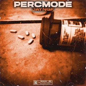 Perc Mode (Explicit)