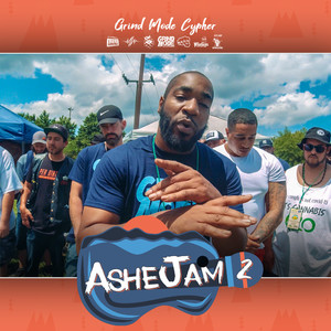 Grind Mode Cypher AsheJam 2 (Explicit)