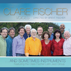 Pan Pipe Dance(feat. The Clare Fischer Latin Jazz Group, Brent Fischer & Don Shelton)