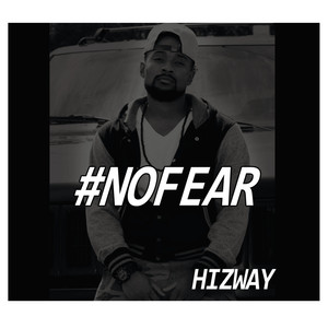 #Nofear