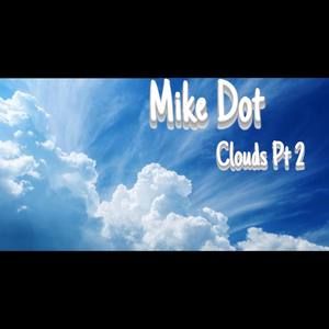 Clouds Pt 2 (Explicit)