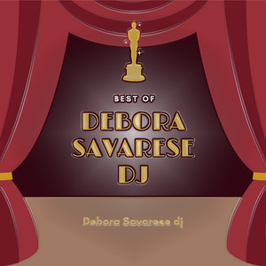 Best of Debora Savarese DJ