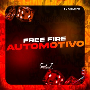 Free Fire Automotivo (Explicit)