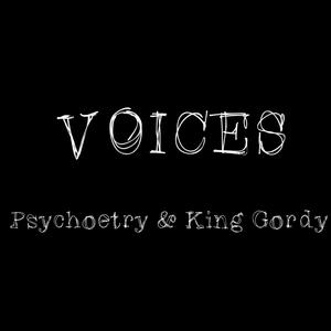Voices (feat. King Gordy) (Explicit)