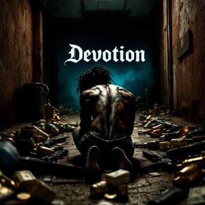 Devotion (Explicit)