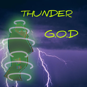 Thunder G.O.D (Explicit)