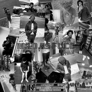 Mad as Fucc (feat. LuhAce) (Explicit)